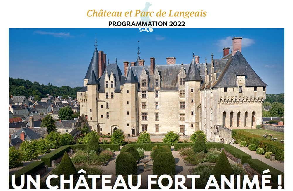 Château de Langeais, un château fort animé tout l'été !
